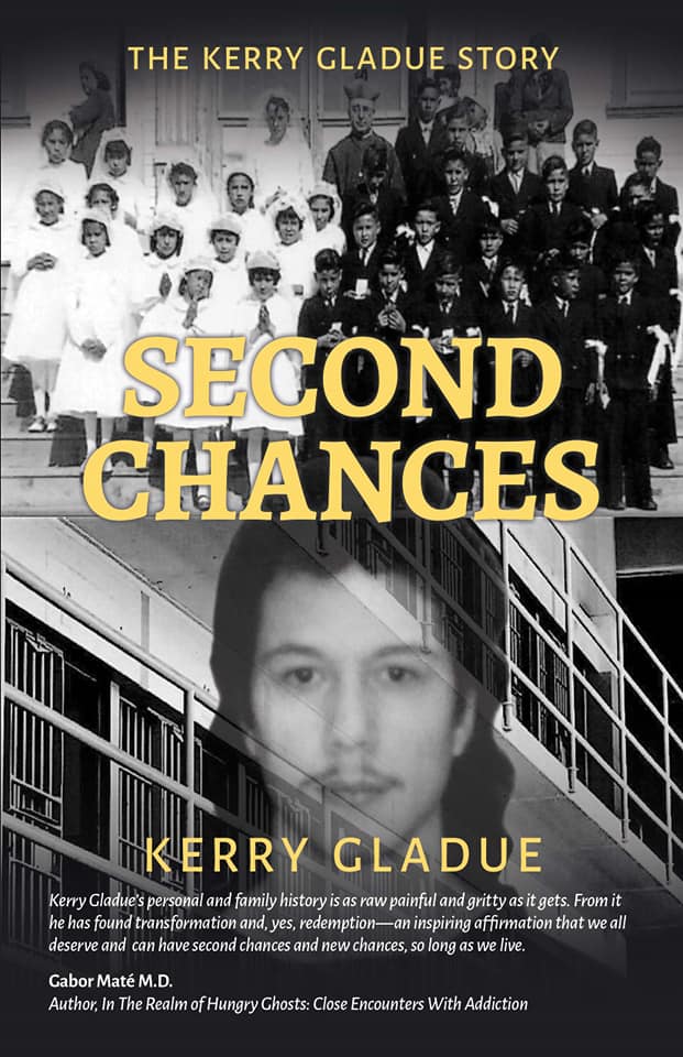 Kerry Gladue - Second Chances The Kerry Gladue Story