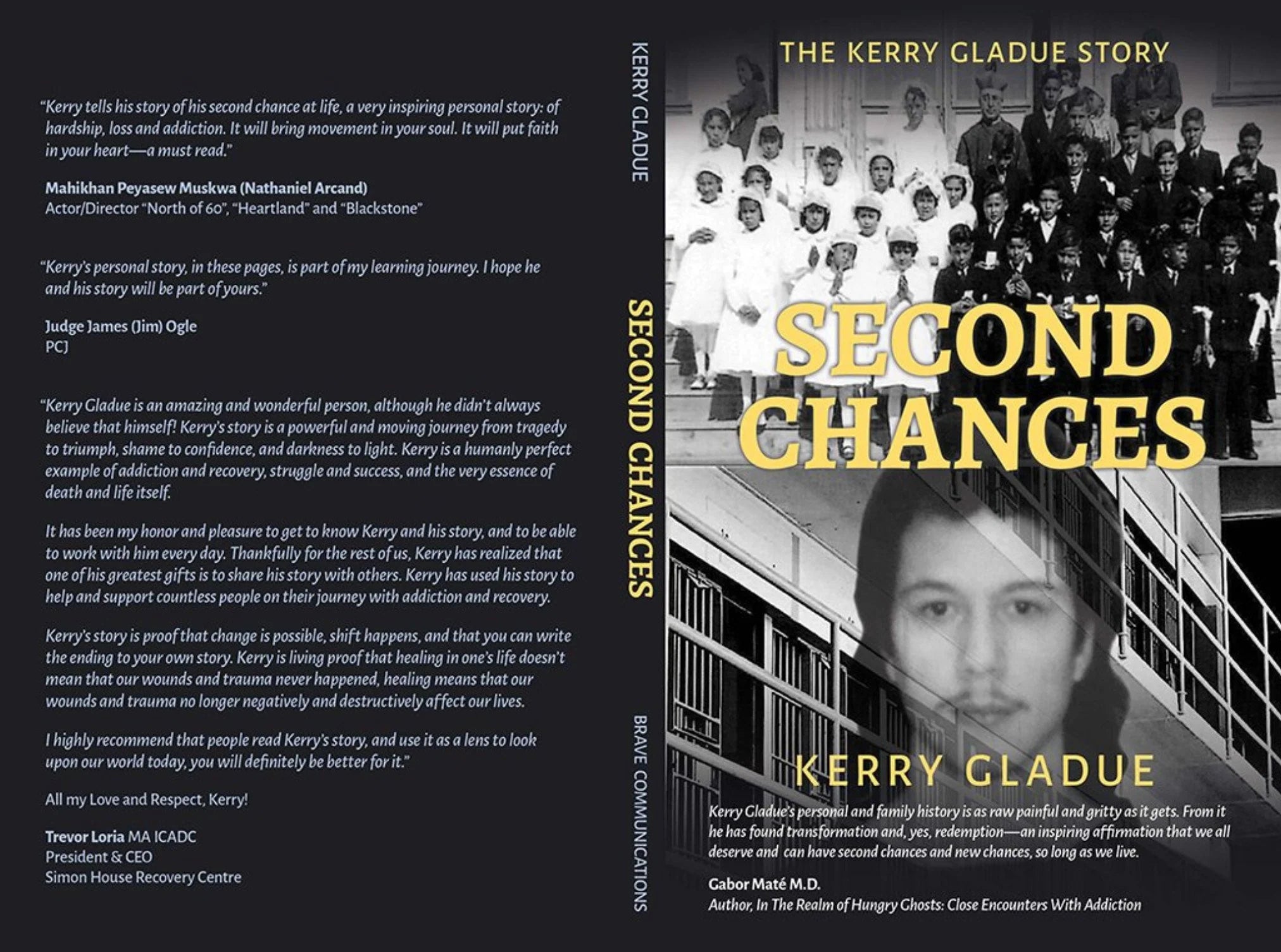 Kerry Gladue - Second Chances The Kerry Gladue Story